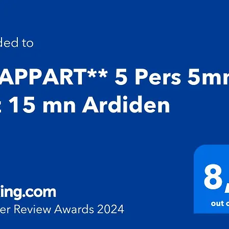 Jv Appart** 5 Pers 5mn Luz 15 Mn Ardiden